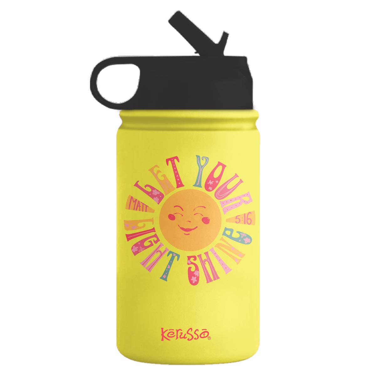 Kerusso 12 oz Sport Bottle Let Your Light Shine